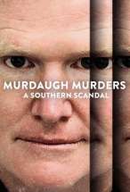 Murdaugh Murders: A Southern Scandal