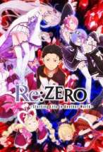 Re:ZERO -Starting Life in Another World-