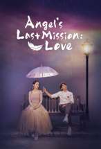 Angel's Last Mission: Love