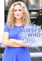 Nurses Who Kill