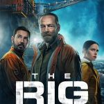 The Rig 1. Sezon 6. Bölüm