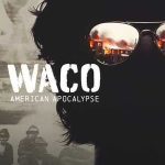 Waco: American Apocalypse 1. Sezon 3. Bölüm