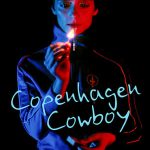 Copenhagen Cowboy 1. Sezon 6. Bölüm