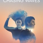 Chasing Waves 1. Sezon 7. Bölüm