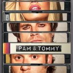 Pam & Tommy 1. Sezon 6. Bölüm