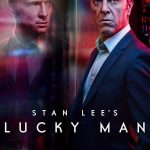 Stan Lee's Lucky Man 2. Sezon 1. Bölüm