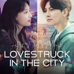 Lovestruck in the City 1. Sezon 1. Bölüm