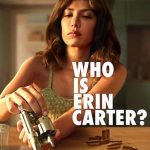 Who Is Erin Carter? 1. Sezon 7. Bölüm