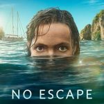 No Escape 1. Sezon 7. Bölüm