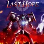 Last Hope 1. Sezon 26. Bölüm