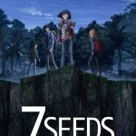 7SEEDS 1. Sezon 12. Bölüm
