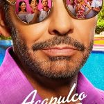Acapulco 2. Sezon 10. Bölüm