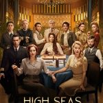 High Seas 3. Sezon 6. Bölüm