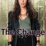 The Change 1. Sezon 6. Bölüm