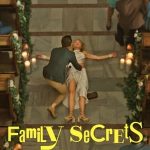 Family Secrets 1. Sezon 8. Bölüm