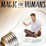 Magic for Humans 3. Sezon 6. Bölüm