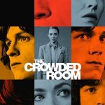 The Crowded Room 1. Sezon 10. Bölüm