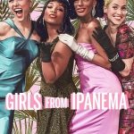 Girls from Ipanema 1. Sezon 7. Bölüm