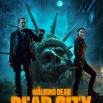 The Walking Dead: Dead City 1. Sezon 6. Bölüm