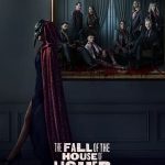 The Fall of the House of Usher 1. Sezon 6. Bölüm