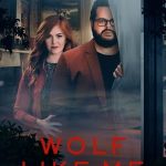 Wolf Like Me 1. Sezon 1. Bölüm